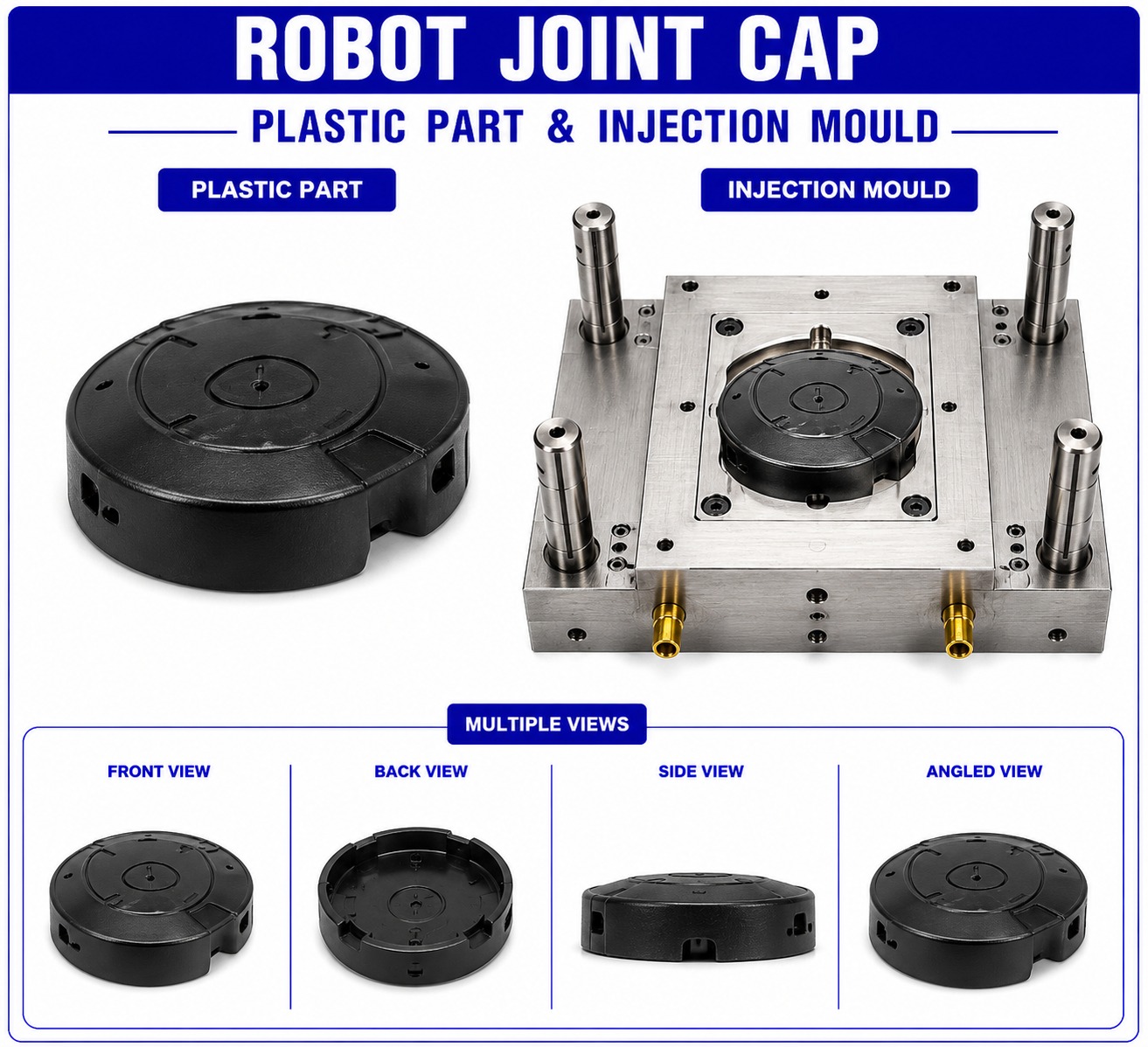 Robot Plastic Joint Cap Mould and Moulding Services